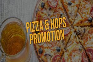 Pizza & Hops Promotion